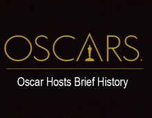 Oscar Hosts Brief History