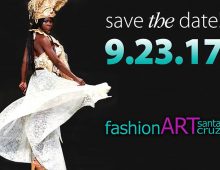 FASHIONART SANTA CRUZ – Sept 23, 2017