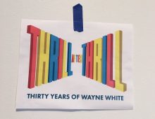 THIRTY YEARS OF WAYNE WHITE on exhibit at the Hunter Museum of American Art in Chattanooga, TN