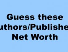Guess these Authors/Publishers Net Worth