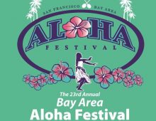 Bay Area Aloha Festival – August 11-12, 2018