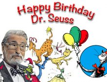 Dr. Seuss’s Birthday!