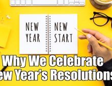 Why We Celebrate New Year’s Resolutions