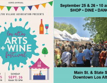 Los Altos Arts & Wine Festival: Sat-Sun, Sept 25-26, 2021
