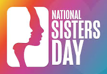NATIONAL SISTERS DAY